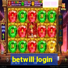 betwill login